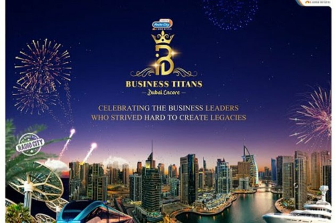 Radio City commences the Glorious Second Edition of Radio City Business Titans 'Dubai Encore' to recognize Indian entrepreneurs