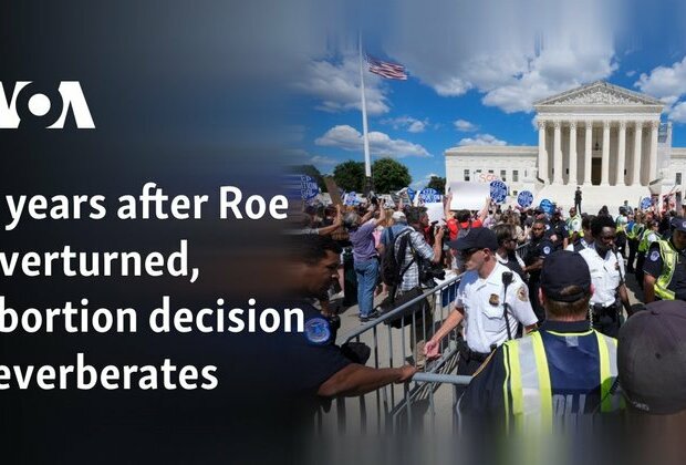 2 years after Roe overturned, abortion decision reverberates