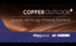 Copper supply struggling to match forecast demand