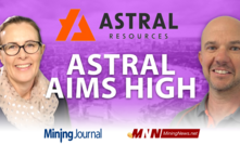 Astral aims high as plus-100,000ozpa gold project takes shape