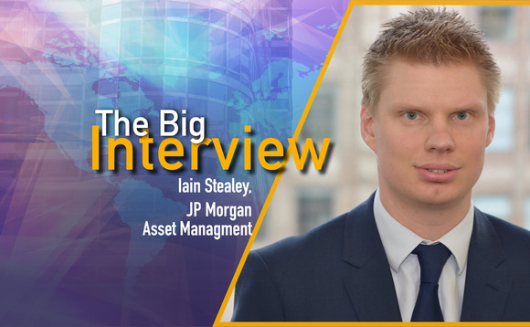 The Big Interview: JPMAM's Iain Stealey is expecting fiscal expansion 'everywhere'