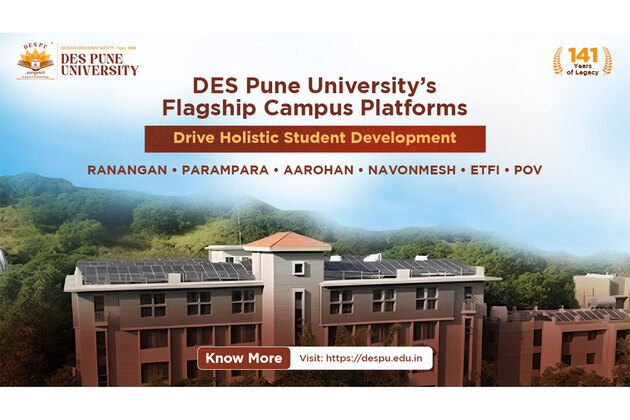 DES Pune University's Flagship Campus Platforms Drive Holistic Student Development