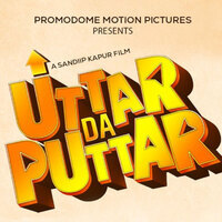 'Uttar Da Puttar' release date announced: Comedy film to hit cinemas