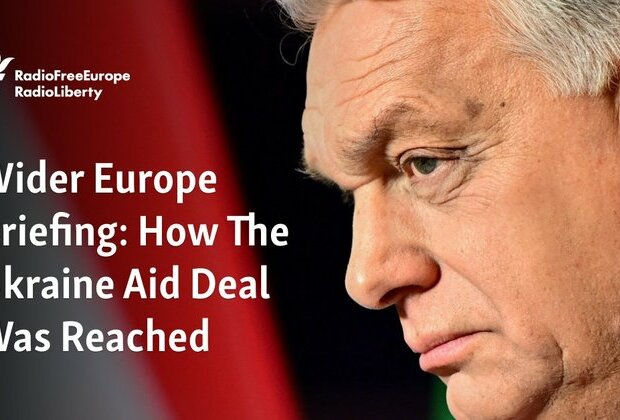 Wider Europe Briefing: How The Ukraine Aid Deal Was Reached