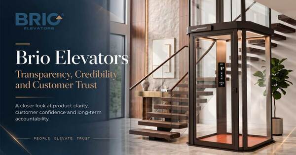 Brio Elevators Responds on Transparency, Customer Information and Credibility: