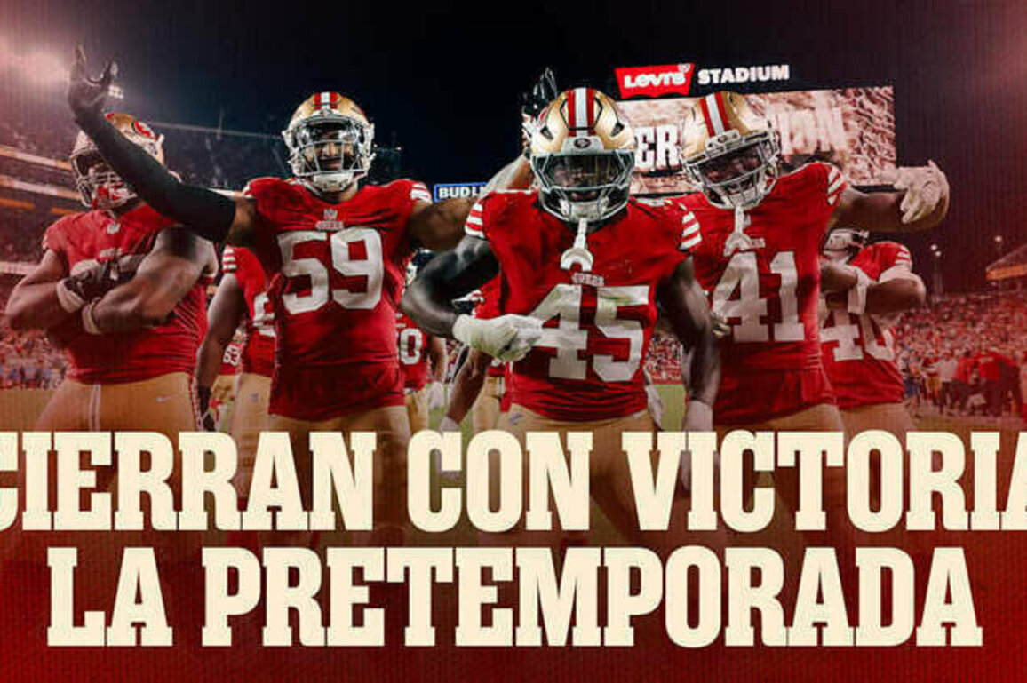 Los 49ers Cierran con Victoria la Pretemporada Ante los Chargers