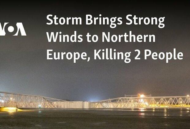 Storm Brings Strong Winds to Northern Europe, Killing 2 People