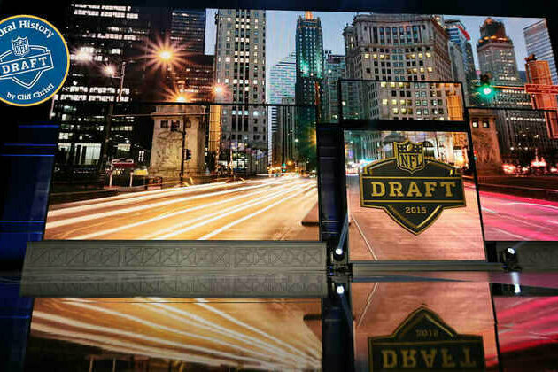 2015 NFL Draft: Oral History  NFL Draft becomes a traveling road show