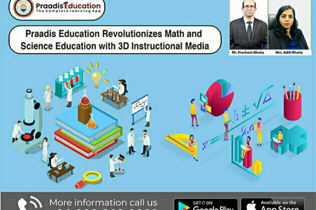 Praadis Education revolutionizes Math and Science education with 3D instructional media