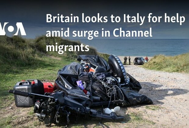 Britain looks to Italy for help amid surge in Channel migrants