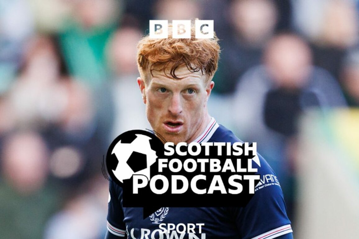 Scottish Football Podcast - Simon Murray for Scotland and a new face at Rangers&quest; - BBC Sounds