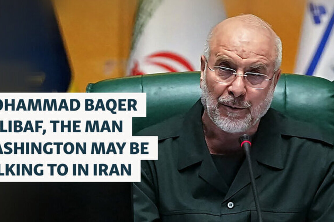 Mohammad Baqer Qalibaf, The Man Washington May Be Talking To In Iran
