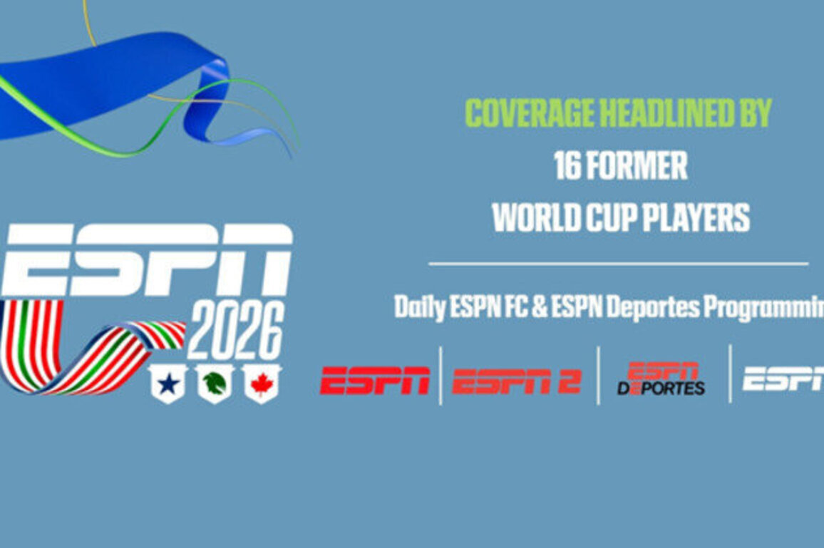 ESPN Platforms to Present Expansive News and Information Coverage of World Cup 2026
