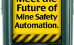 Safety Tracker a tool to empower miner safety