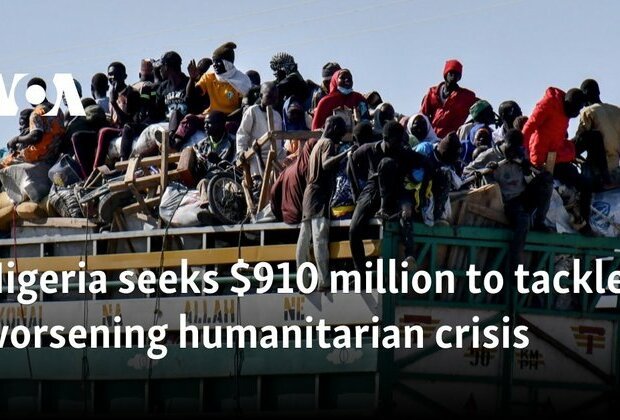 Nigeria seeks $910 million to tackle worsening humanitarian crisis