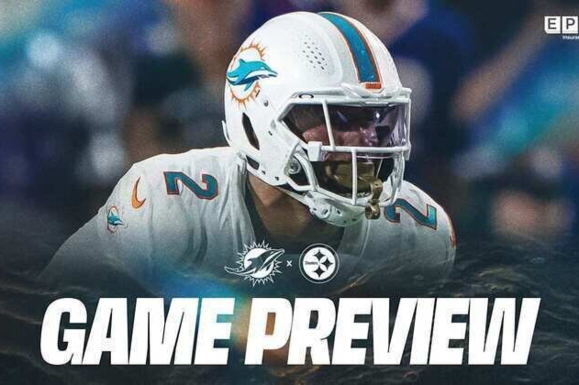 Game Preview: Miami Dolphins at Pittsburgh Steelers