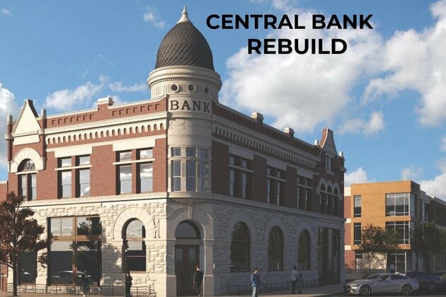 Serve Daily - Central Bank to Rebuild its Historic 1892 Bank in Downtown Springville