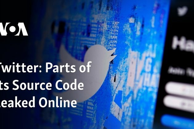 Twitter: Parts of its Source Code Leaked Online