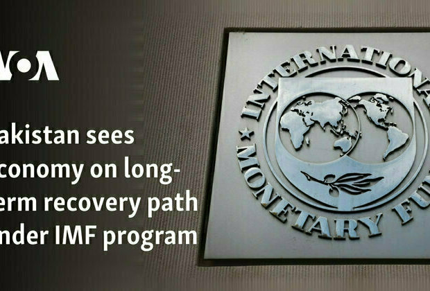 Pakistan sees economy on long-term recovery path under IMF program