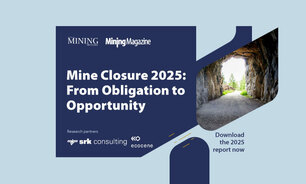 From Obligation to Opportunity: The Mine Closure 2025 report