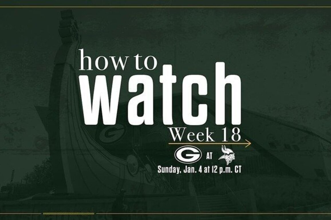 Packers vs. Vikings | How to watch, stream & listen | Week 18