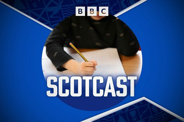 Scotcast - Whats really going on in our schools&quest; - BBC Sounds