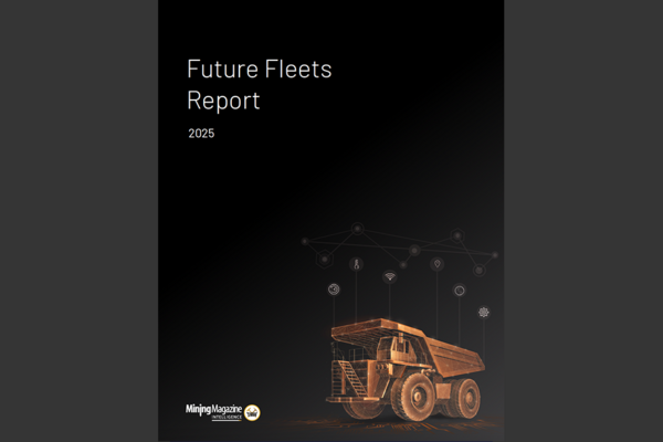 Mining Magazine Intelligence: Future Fleets Report 2025 ePublication