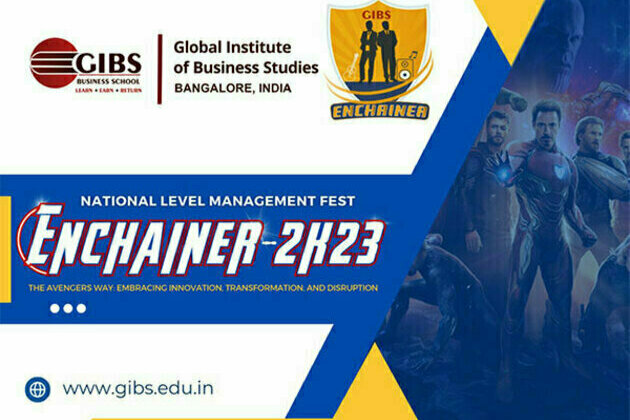 Enchainer 2k23, a national level management fest focusing on Management Innovation, Hosted by GIBS Business School, Bangalore