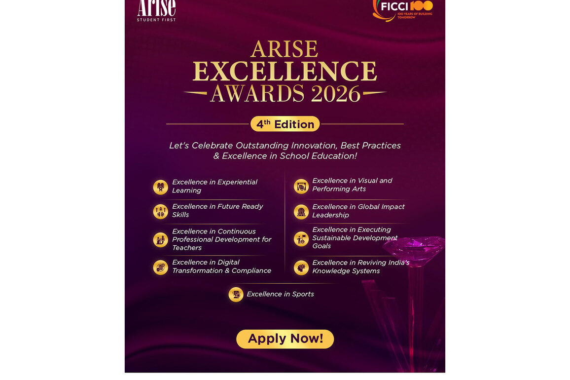 ARISE Invites Applications for FICCI Supported ARISE Excellence Awards 2026 to Showcase Innovation and Impact in School Education