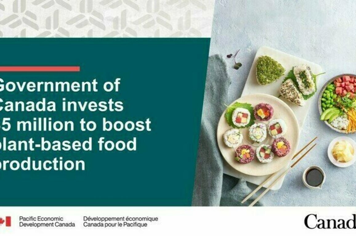 Government of Canada invests $5 million to boost plant-based food production