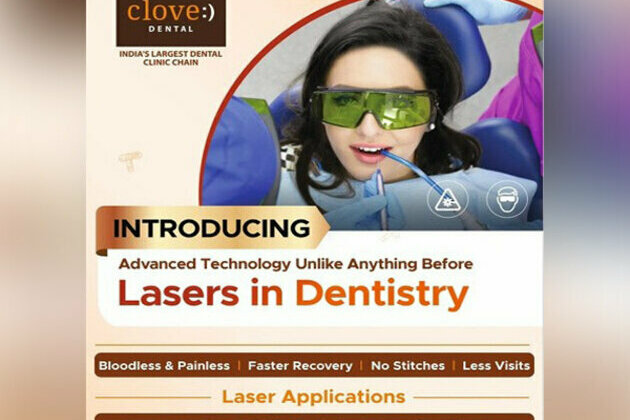Clove presents painless dental treatments with the help of laser technology