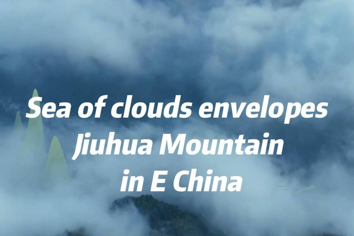 60"FlyOverChina | Sea of clouds envelopes Jiuhua Mountain in E China