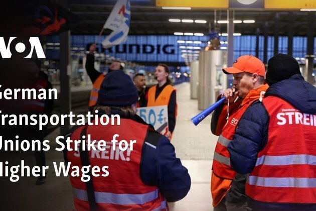 German Transportation Unions Strike for Higher Wages
