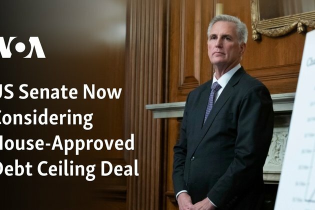 US Senate Now Considering House-Approved Debt Ceiling Deal