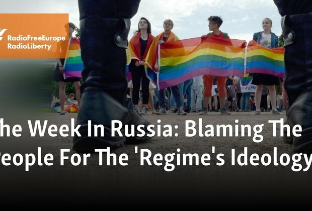 The Week In Russia: Blaming The People For The &#039;Regime&#039;s Ideology&#039;