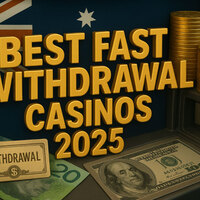 Fast Withdrawal Casinos AUS 2025 - Instant Payout Pokies Sites