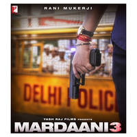 'Mardaani 3' new poster out: Rani Mukerji as fearless Shivani Shivaji Roy returns for the "most challenging case"