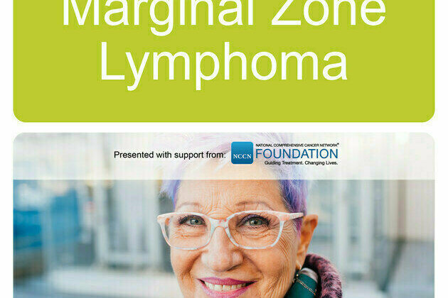 NCCN's New Patient Guidelines for Marginal Zone Lymphoma Help Patients and Caregivers Better Understand a Rare Form of Blood Cancer