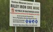  Sign of the times at the Riley iron ore mine in Tasmania