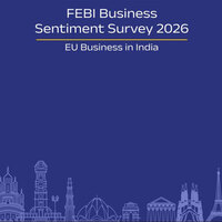 Over 95% of EU businesses in India plan expansion in next 5 years: FEBI survey
