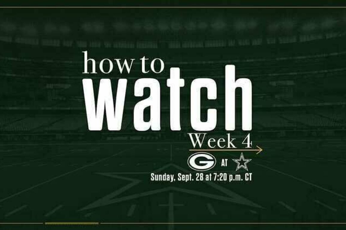 Packers vs. Cowboys | How to watch, stream & listen | Week 4
