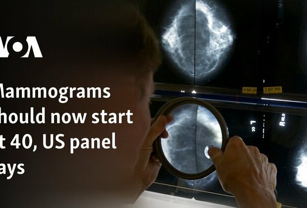 Mammograms should now start at 40, US panel says