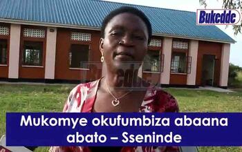 ▶️ Minisita Sseninde akubirizza abazadde  obutafumbiza baana bato