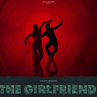 'The Girlfriend' trailer out: Rashmika Mandanna's fairy tale love turns toxic with Dheekshith Shetty in this film