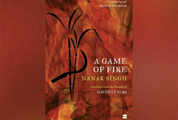 HarperCollins presents A Game of Fire by Nanak Singh Translated from the Punjabi by Navdeep Suri