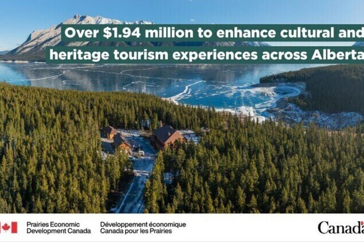 Government of Canada investing in quality tourism experiences and attractions to grow Alberta's visitor economy