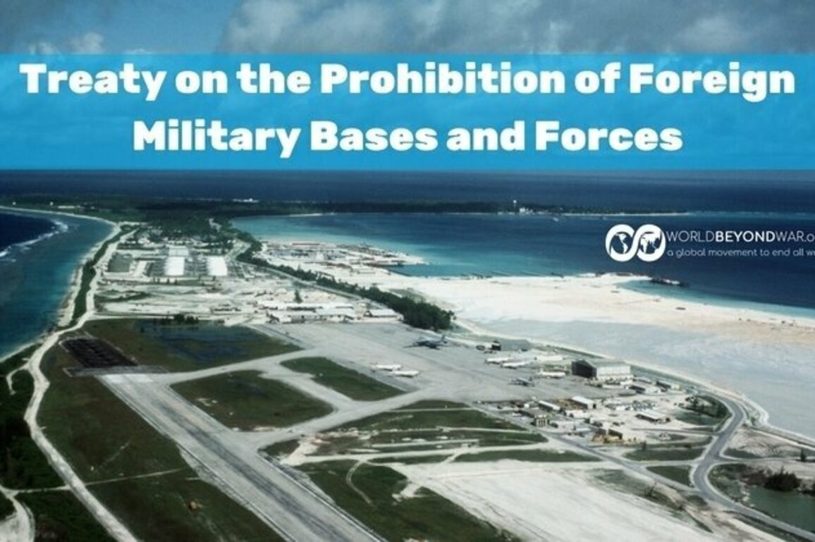 Treaty on the Prohibition of Foreign Military Bases and Forces