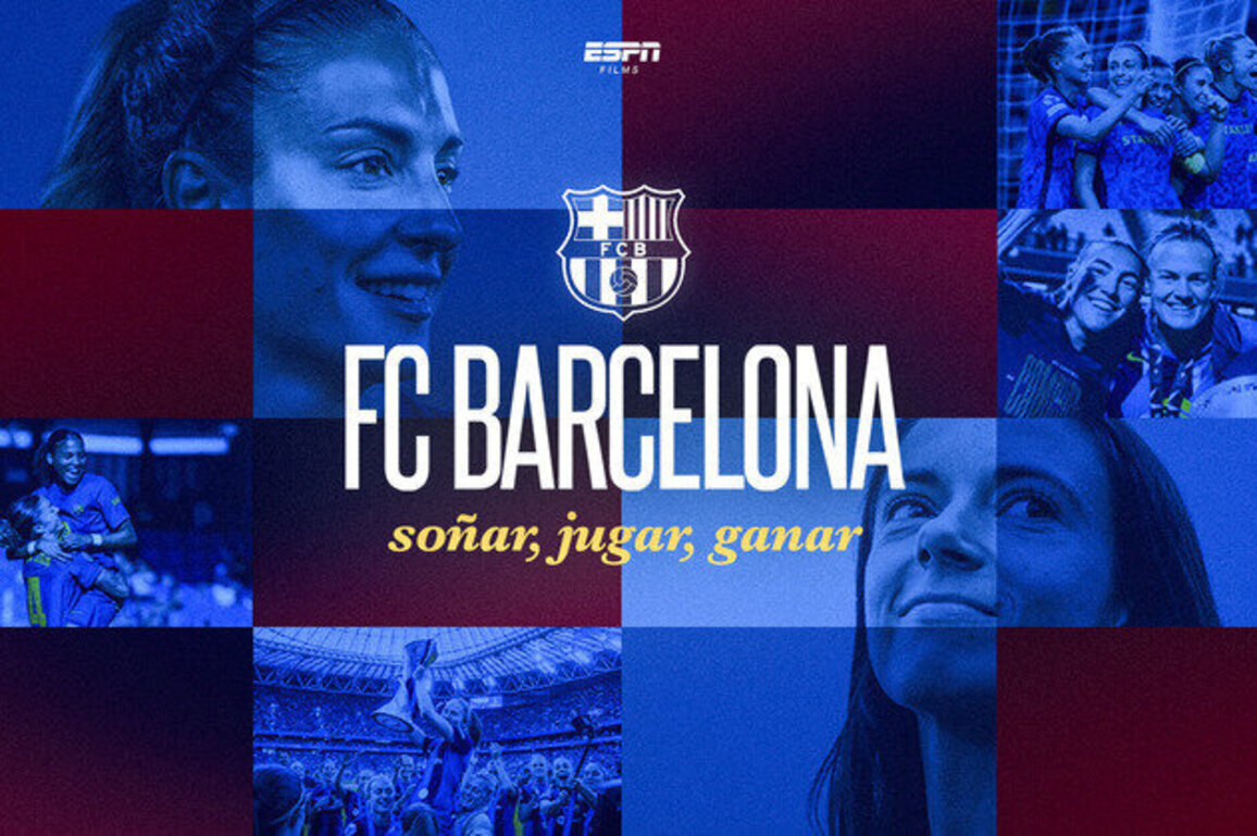 ESPN Films and Wakai announce global premiere of "FC Barcelona: "Sonar, jugar y ganar"