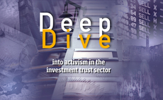 Deep Dive: Industry slams 'self-interested' activism leaving trusts looking 'uninvestable'