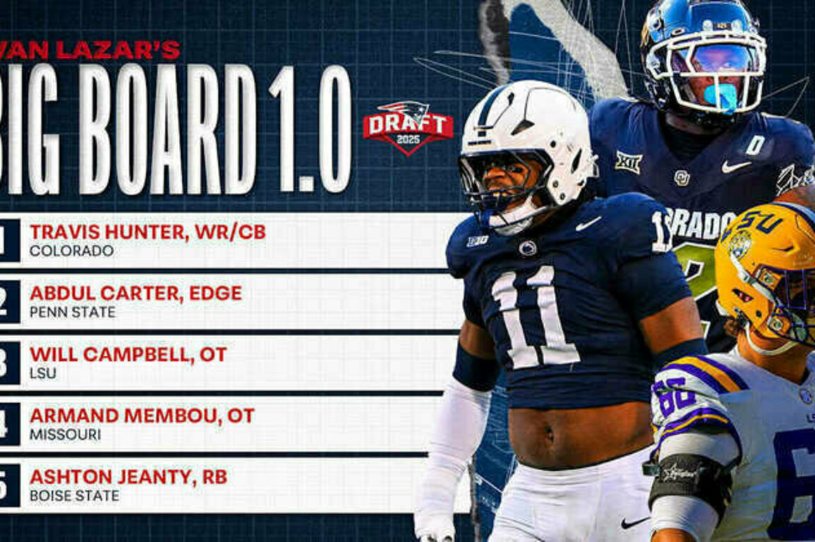 Lazar's Patriots Big Board 2025: Top 50 Draft Fits